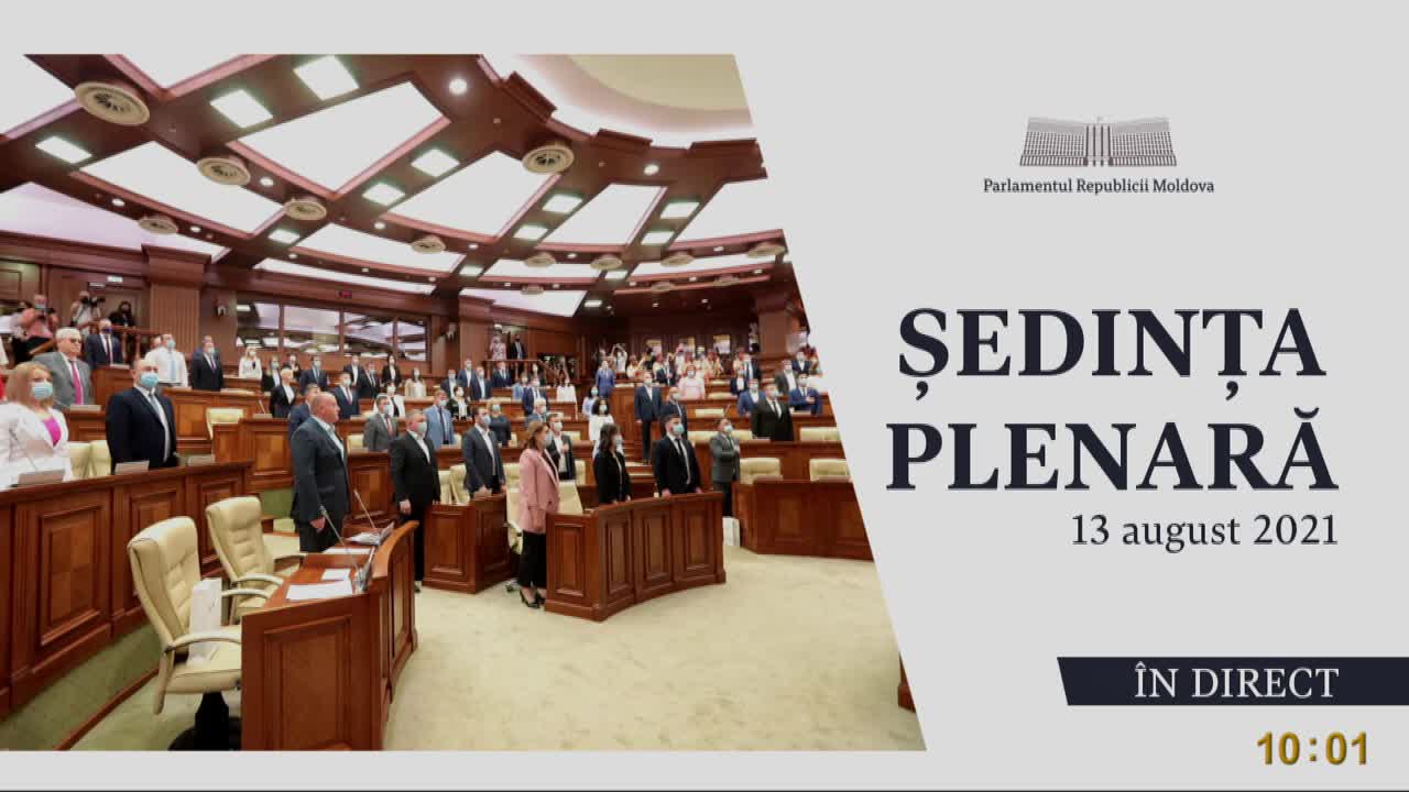 Ședința Parlamentului Republicii Moldova din 13 august 2021