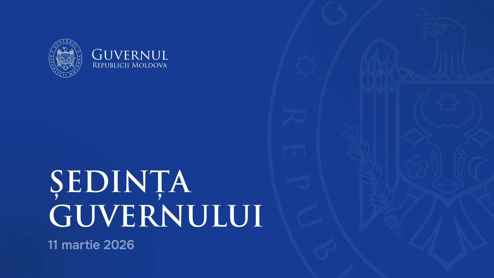 Ședința Guvernului Republicii Moldova din 11 martie 2026