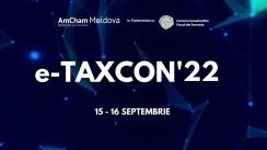 Conferința internațională pe fiscalitate e-TAXCON'22, ediția 3 (ziua 2)