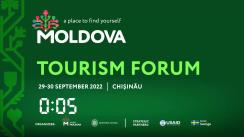 Moldova Tourism Forum 2022 (ziua 1)