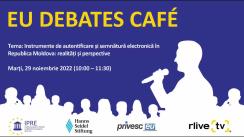 EU Debates Cafe organizat de Institutul pentru Politici și Reforme Europene cu tema „Instrumente de autentificare și semnătură electronică în Republica Moldova: realități și perspective”