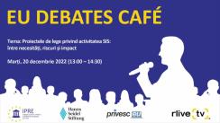 EU Debates Cafe organizat de Institutul pentru Politici și Reforme Europene cu tema „Proiectele de legi privind activitatea SIS: între necesități, riscuri și impact”