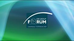 Participarea Președintelui României, Klaus Iohannis la ediția inaugurală a Forumului Grupului Băncii Europene de Investiții