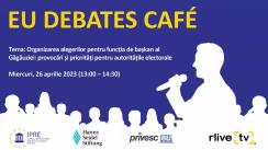 EU Debates Cafe organizat de Institutul pentru Politici și Reforme Europene cu tema „Organizarea alegerilor pentru funcția de bașkan al Găgăuziei: provocări și priorități pentru autoritățile electorale”