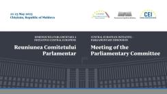 Reuniunea Comitetului Parlamentar al Dimensiunii Parlamentare a Inițiativei Central Europene