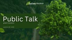Discuție publică organizată de AmCham Moldova cu genericul „Tranziția spre economia verde: obligație sau oportunitate pentru mediul de afaceri din Moldova?”