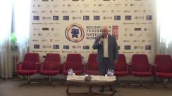 Conferință de presă dedicată Reuniunii Teatrelor Naționale Românești, ediția a VIII-a