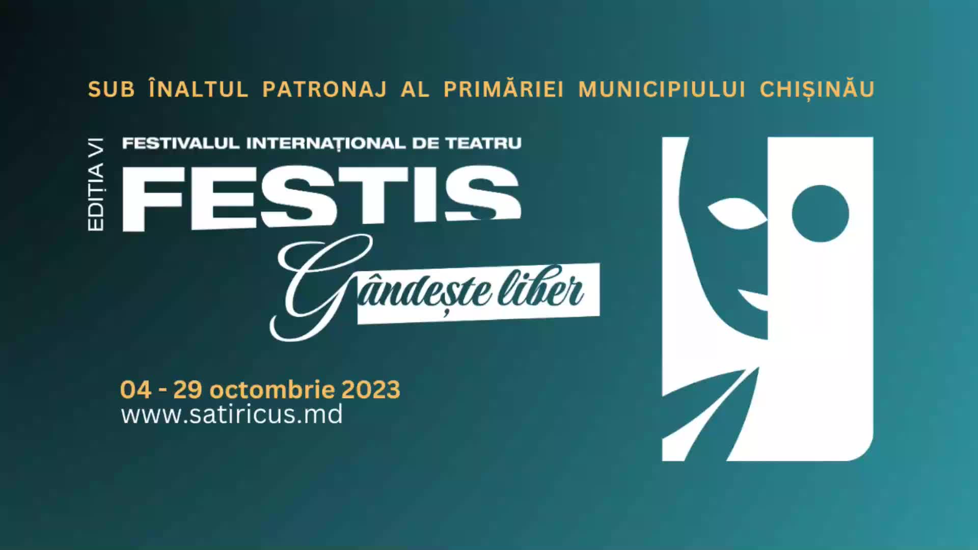 Deschiderea oficială a Festivalului Internațional de Teatru FESTIS, ediția a VI-a cu genericul „GÂNDEȘTE LIBER”