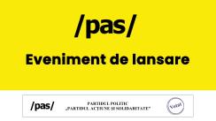 Lansarea în campania electorală a echipei PAS - Pentru Europa