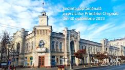 Ședința săptămânală a serviciilor primăriei Chișinău din 30 octombrie 2023