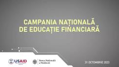 Evenimentul „BNM lansează cea mai mare campanie națională de educație financiară din Republica Moldova, cu suportul USAID”