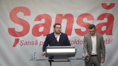 Conferință de presă cu tema „Atacurile autorităților asupra Partidului Politic „ȘANSĂ” continuă”