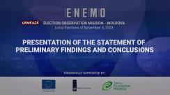 Conferință de presă cu tema „Prezentarea declarației cu privire la constatările și concluziile preliminare ale Misiunii Internaționale ENEMO de Observare a Alegerilor Locale din 5 noiembrie 2023”