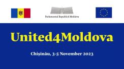 Reuniunea Președinților Comisiilor pentru afaceri ale Uniunii Europene și ai Comisiilor pentru afaceri externe, găzduită de Comisia politică externă și integrare europeană a Parlamentului Republicii Moldova, „United4Moldova”