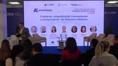 Panelul de discuții „Creșterea competitivității internaționale a întreprinderilor din Republica Moldova. Situația actuală, soluții și bune practici.”