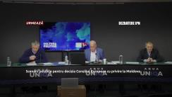 Dezbaterea publică organizată de Agenția de presă IPN la tema „Scenarii posibile pentru decizia Consiliul European cu privire la Moldova”