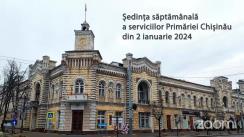 Ședința săptămânală a serviciilor primăriei Chișinău din 2 ianuarie 2024