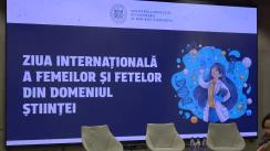 Eveniment organizat cu ocazia Zilei Internaționale a Femeilor și Fetelor din domeniul Științei