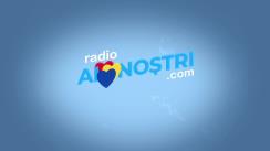 Lansarea postului de Radio „Ai Noștri”