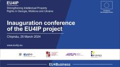 Conferința de lansare a Proiectului UE „Consolidarea drepturilor de proprietate intelectuală în Georgia, Moldova și Ucraina” organizată de Agenția de Stat pentru Proprietatea Intelectuală