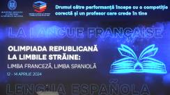 Festivitatea de deschidere a Olimpiadei Republicane la Limbile străine: Limba franceză, Limba spaniolă
