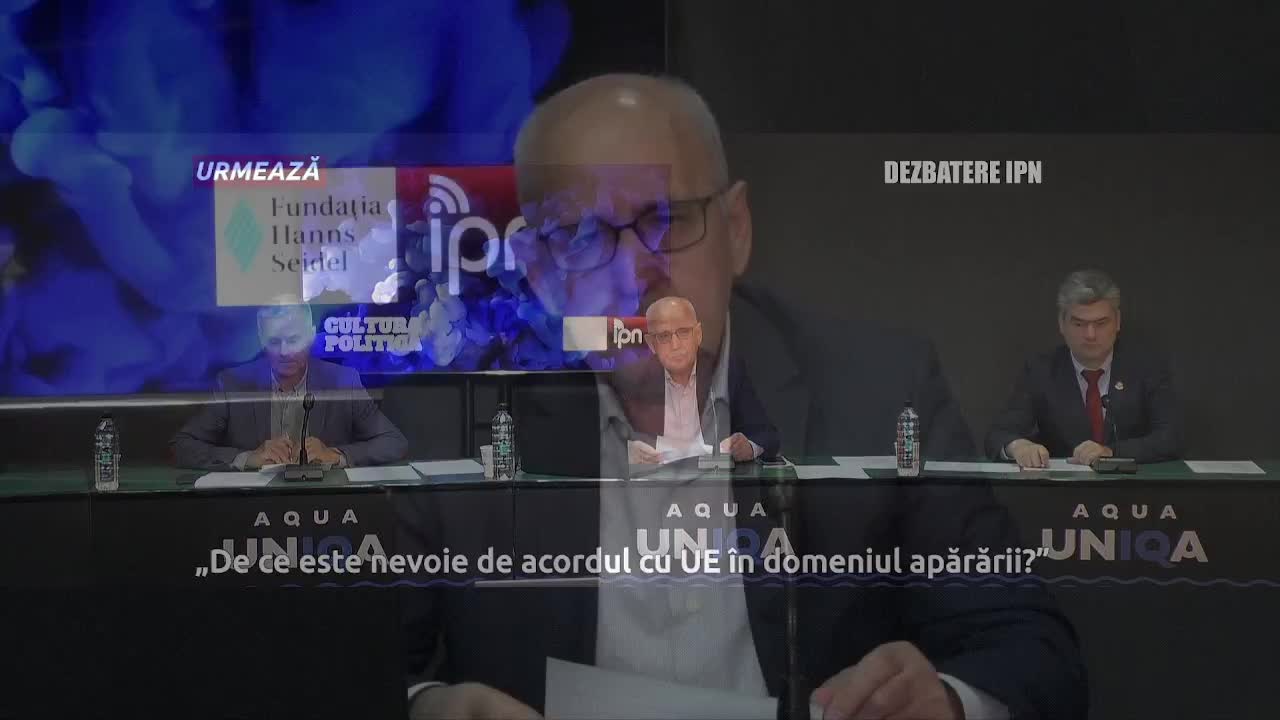 Dezbaterea publică organizată de Agenția de presă IPN la tema „De ce este nevoie de acordul cu UE în domeniul apărării?”