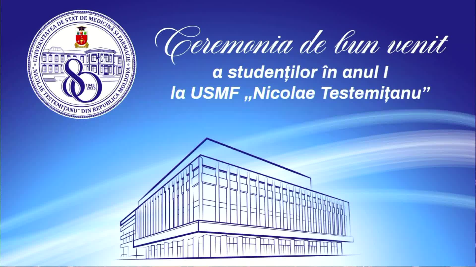 Ceremonia de bun venit studenților admiși în anul I la Universitatea de Stat de Medicină și Farmacie „Nicolae Testemițanu” din Republica Moldova