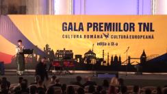 A 9-a ediție a Galei TNL cu tema „Cultura română, cultură europeană”