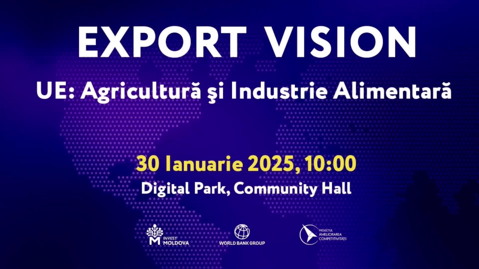 Export Vision. Studiu de piață al Uniunii Europene pentru agricultură și industrie alimentară