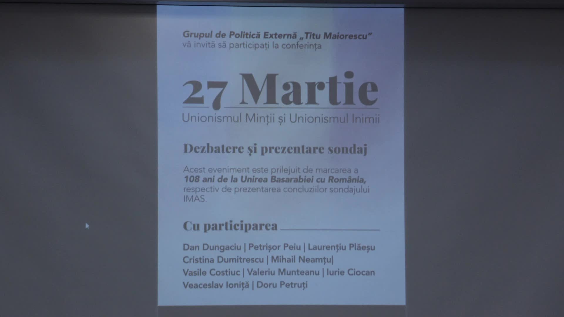 Conferința „27 martie - Unionismul Minții și Unionismul Inimii” organizată de Grupul de Politică Externă Titu Maiorescu