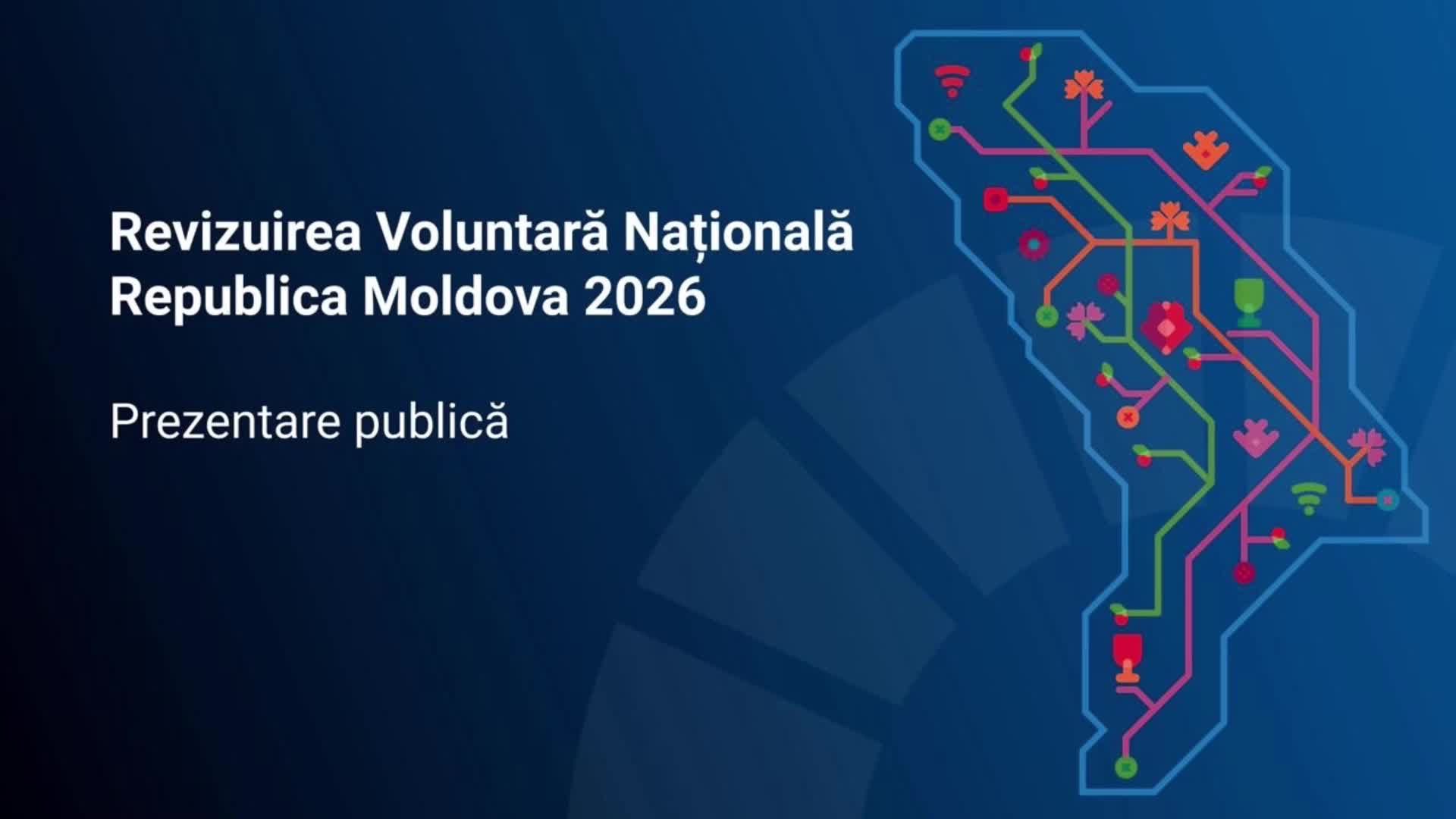 Prezentare publică a raportului „Revizuirea națională voluntară a Republicii Moldova 2026”