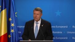 Declarație de presă susținută de Președintele României, Klaus Iohannis, la finalul Consiliului European