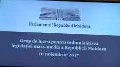 Ședința Grupului de lucru pentru îmbunătățirea legislației mass-media din 10 noiembrie 2017