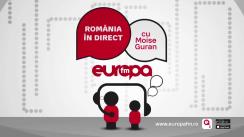 Romania in direct cu Moise Guran