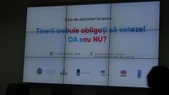 Dezbatere organizată de Comisia Electorală Centrală pe subiecte de informare și educare electorală cu tema „Tinerii ar trebui obligați să voteze! Da sau Nu?”