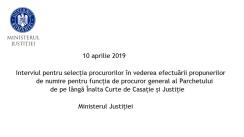 Interviul privind selecția procurorilor în vederea efectuării propunerilor de numire pentru funcția de procuror general al Parchetului de pe lângă Înalta Curte de Casație și Justiție