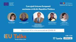 EU Talks: Răspunsul UE la criza provocată de COVID-19