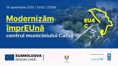 Evenimentul „Modernizăm împrEUnă centrul municipiului Cahul”