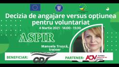 Webinar organizat de Fundația Alături de Voi România. "Decizia de angajare versus opțiunea de voluntariat." Evenimentul are loc în cadrul proiectului “ASPIR: Angajarea Studenților prin Parteneriate Inovative Regionale”