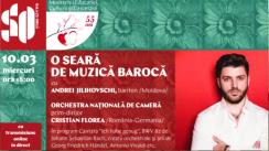 Concert la Sala cu Orgă. O seară de muzică barocă, în cadrul Festivalului Internațional de Muzică „Mărțișor”, ediția 55