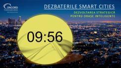 Dezbaterea „Dezvoltare Strategică pentru Orașe Inteligente”, organizată în cadrul dezbaterilor Smart Cities