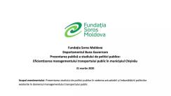 Prezentarea publică a studiului de politici publice „Eficientizarea managementului transportului public în municipiul Chișinău”