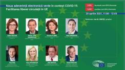 Dezbaterea online „Noua adeverință electronică verde în context COVID-19. Facilitarea liberei circulații în UE”
