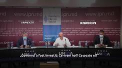 Dezbaterea publică organizată de Agenția de presă IPN cu tema „Guvernul a fost învestit: Ce vrem noi? Ce poate el?”