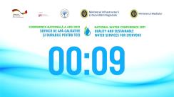 Conferința Națională a Apei 2021 „Servicii de apă calitative și durabile pentru toți”