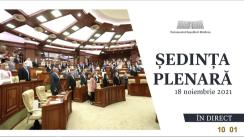 Ședința Parlamentului Republicii Moldova din 18 noiembrie 2021