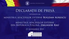 Declarații de presă susținute de Ministrul Afacerilor Externe Bogdan Aurescu și omologul său polonez, Zbigniew Rau