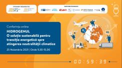 Conferință online organizată de Comitetul Național Român al Consiliului Mondial al Energiei (CNR-CME) pe tema - „Hidrogenul – O soluție sustenabilă pentru tranziția energetică spre atingerea neutralității climatice”