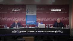 Dezbaterea publică organizată de Agenția de presă IPN la tema „Ucraina ca scop final sau ca punct de pornire? Locul rezervat Moldovei”