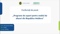Conferință de presă organizată de Ministerul Economiei și Organizația de Dezvoltare a Întreprinderilor Mici și Mijlocii cu tema „Programe de suport pentru mediul de afaceri”